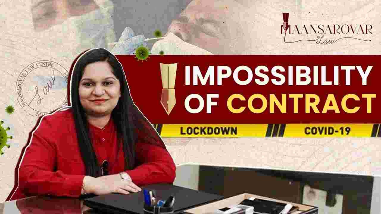 CONTRACT LAW - Impossibility of Contract
